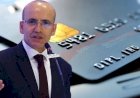 Bakan Şimşek; Kredi kartına taksit kalkacak yönünde bir açıklamasının olmadığına değindi